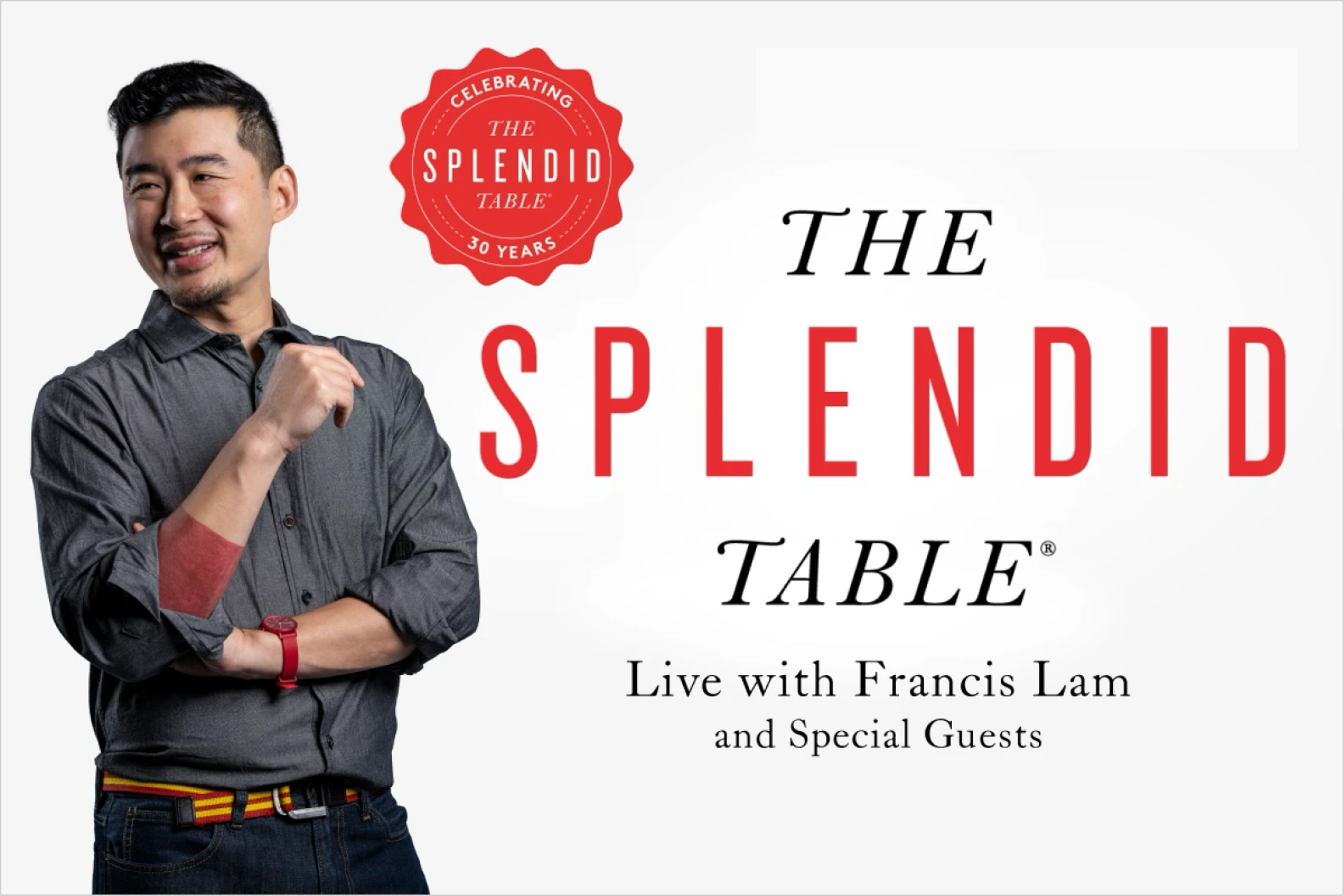 The Splendid Table 30th Anniversary