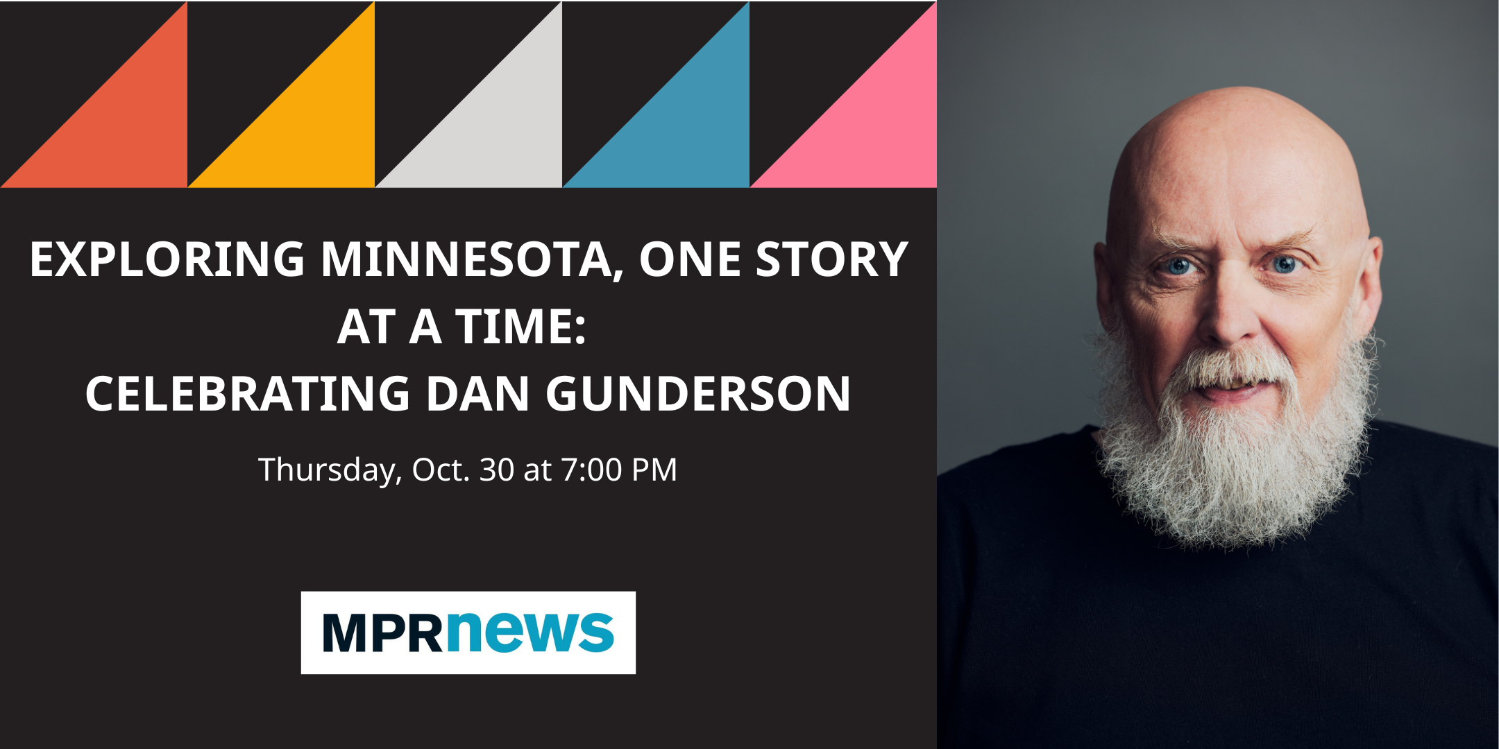 Exploring Minnesota, one story at a time: Celebrating Dan Gunderson