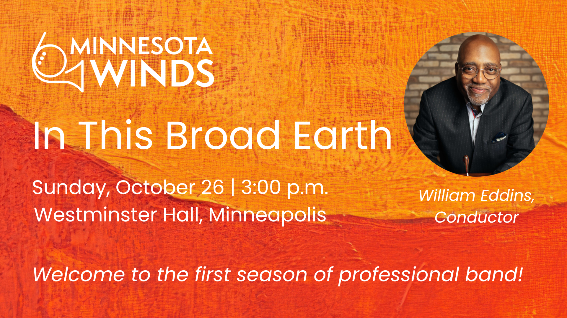Minnesota Winds presents In This Broad Earth