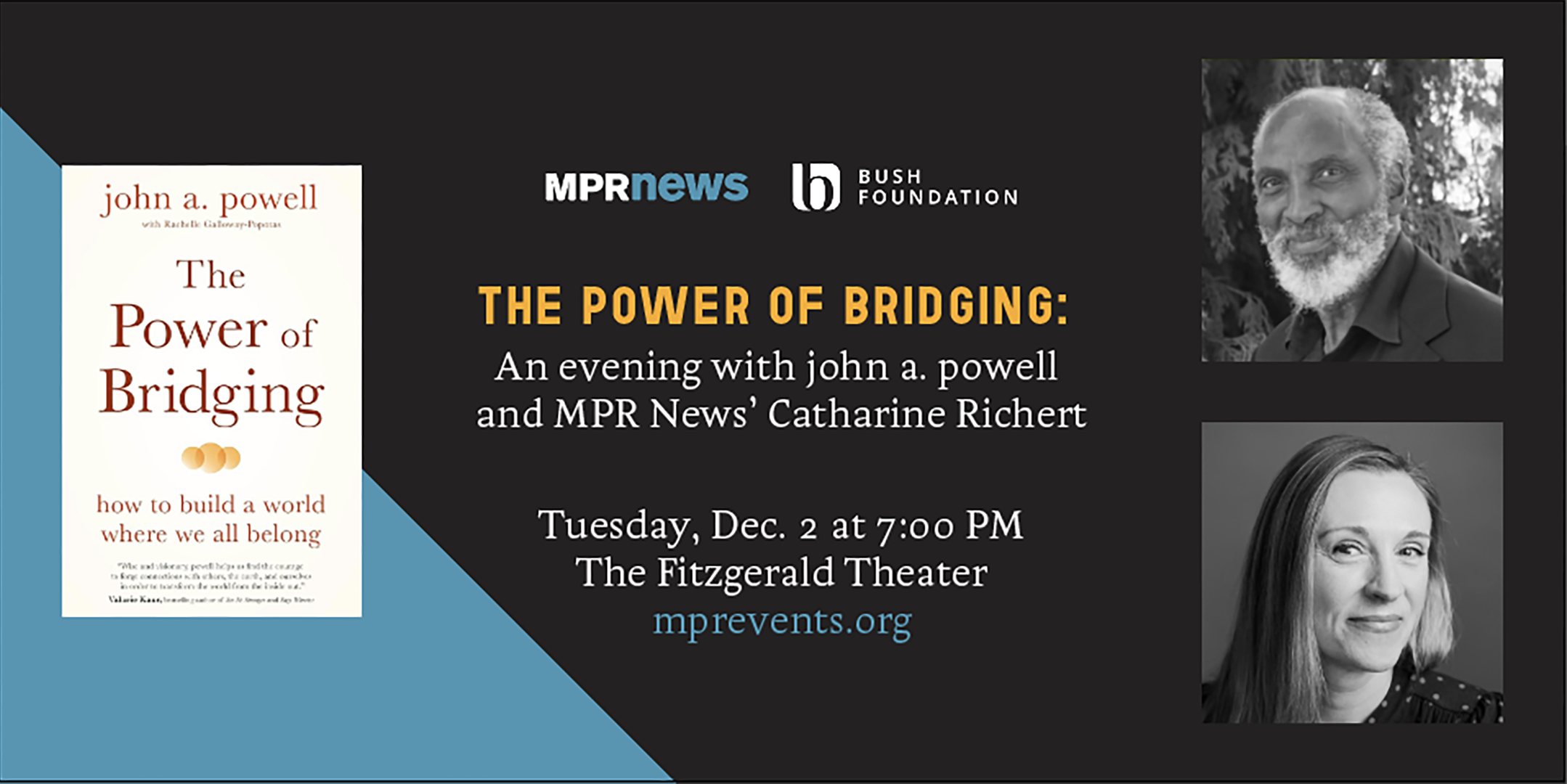 The Power of Bridging with john a. powell and Cathrine Richert The Power of Bridging with john a. powell and Cathrine Richert